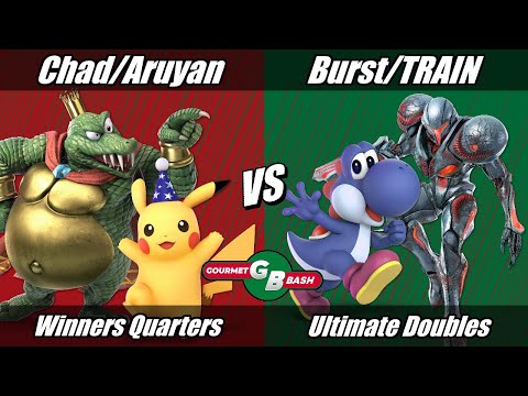 Gourmet Bash - Chad + Aruyan vs Burst + Train Winners Quarters - Smash Ultimate Doubles