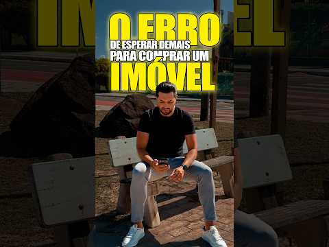 Comprar imóvel em Bellatorres: esperar pode custar caro