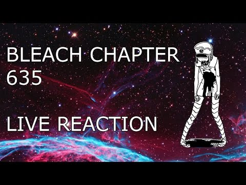 Bleach Chapter 635 Live Reaction - Minor Character Slaughter ブリーチ
