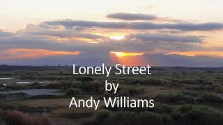 Andy Williams - Lonely Street