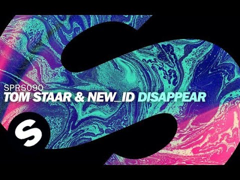 Tom Staar & NEW_ID - Disappear