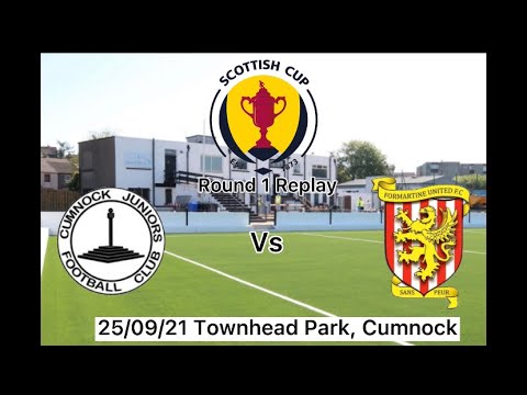 Cumnock Juniors vs Formartine United (1-5) | Scottish Cup Round 1 Replay | 25/09/21