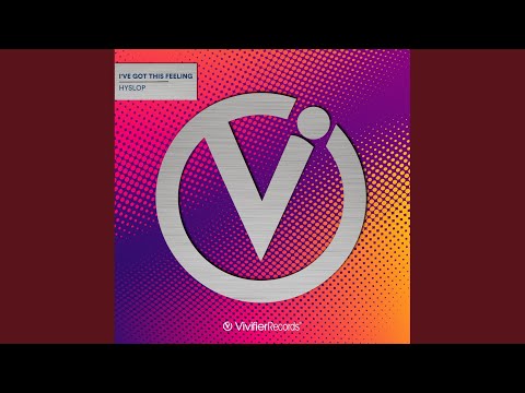 I've Got This feeling (Original Mix)