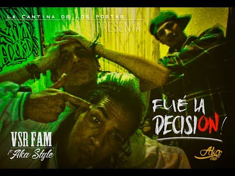 VSR FAM* - Fue la Decisión ft Yansi aka Style (45 Ghetto) (Prod. Koala Mc)