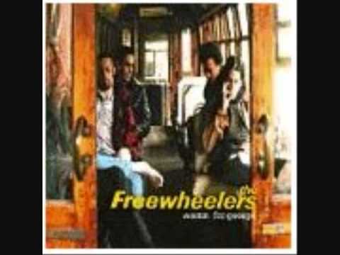 The Freewheelers -Best be on your way