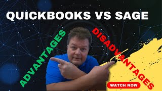 QuickBooks vs Sage ; Advantages & Disadvantages
