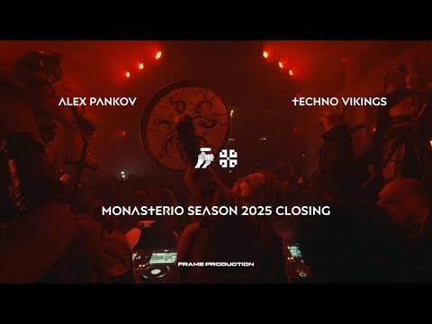 ALEX PANKOV presents Techno Vikings @ Monasterio Season 2025 Closing