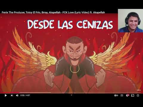 GOZ4EVER Reacciona a FCK Love - Fenix The Producer X Totoy El Frio X Brray X Akapellah (Exclusiva)
