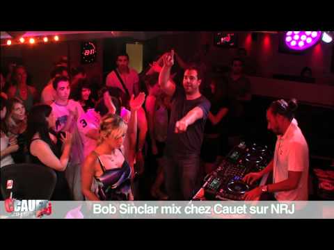 Bob Sinclar mix chez Cauet sur NRJ