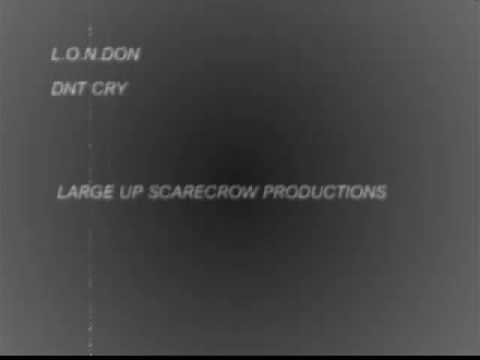 L.O.N.DON - DONT CRY