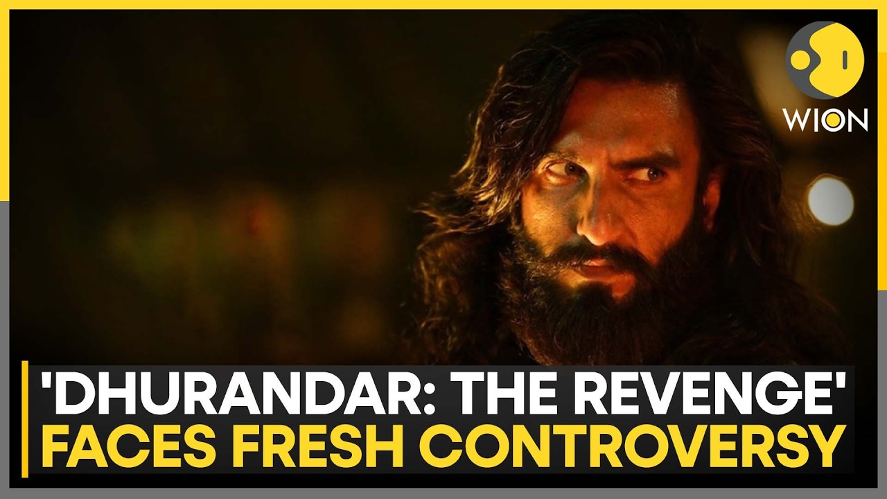 'Dhurandar: The Revenge' Nears $85 Million Worldwide in 4 Days, Faces Fresh Controversy | WION