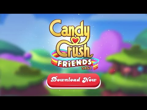 Candy Crush Friends Sega OFFICIAL TRAILER