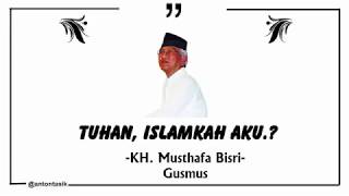 Download lagu #PUISI GUSMUS - Tuhan, ISLAMKAH AKU mp3 Download lagu #PUISI GUSMUS - Tuhan, ISLAMKAH AKU mp3