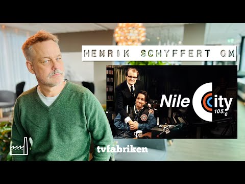 "Vi satt och skrek" Henrik Schyffert om NileCity 105,6