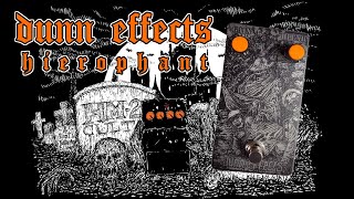 Video thumbnail for Dunn Effects HIEROPHANT | HM-2 by HM2 CULT