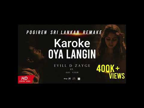 Oya lagin Karoke (without vocals)