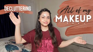 Decluttering all of my Makeup, keeping the good ones