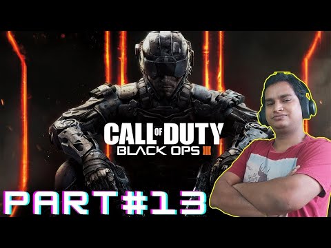 #13 Call of Duty BLACK OPS 3 Walkthrough Part 13 | Campaign Mission 6 "Vengeance" part 2 | (1080p)