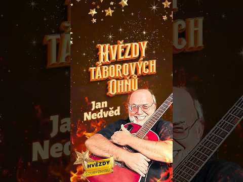 Legendární Honza Nedvěd a nezapomenutelné písně táborových ohňů na kanále @hvezdysoubyznysu
