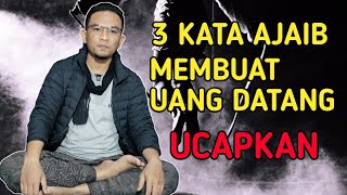 Download lagu 3 KATA AFIRMASI AJAIB | UANG TERUS MENGALIR SELALU BAHAGIA mp3