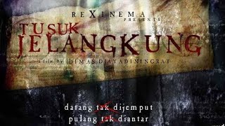 Download lagu FILM HOROR TERBARU | TUSUK JELANGKUNG | JANGAN NONTON SENDIRIAN !!! mp3