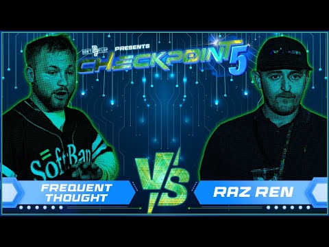 Frequent Thought vs Raz Ren