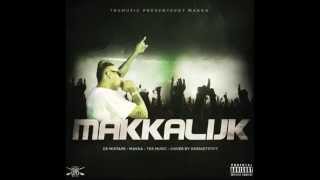 #15 Makka ft Mello-D - One Night Stand (Mixtape MakkaLijk)
