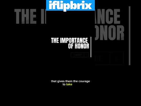 The Importance of Honor
