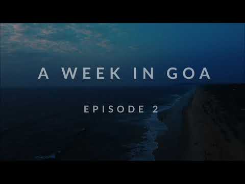 A week in GOA series || EPISODE 2 || CASINO || BEACH || DRONE SHOTS || PARRA ROAD || CHAPORA FORT ||