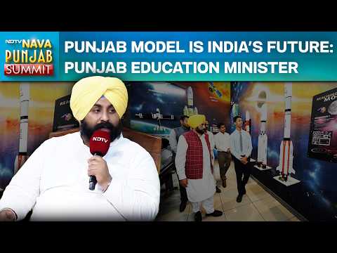 Punjab Model is India’s Future: Punjab Education Minister At NDTV Naya Punjab Summit