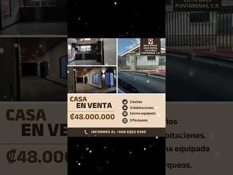 SE VENDE BELLA CASA EN META PONTO, AGUA BUENA, COTO BRUS, PUNTARENAS, COSTA RICA.