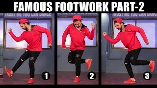 3 Famous Dance Moves Part - 2  Footwork Tutorial i