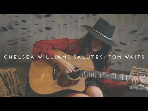 Tango Till They're Sore - Tom Waits (Chelsea Williams Cover) [OFFICIAL MUSIC VIDEO]