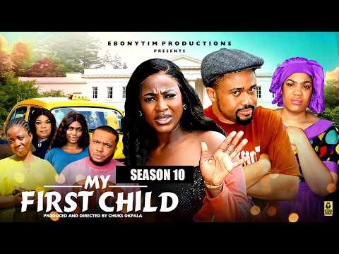 MY FIRST CHILD  (SEASON 10) - MIKE GODSON | 2026 LATEST NIGERIAN NOLLYWOOD MOVIES|TRENDING MOVIE