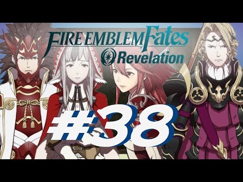 Fire Emblem Fates [ Revelation ] PART 38 - FINAL PREPERATIONS! ( Support #6 )