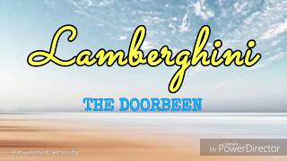 Lamberghini - The Doorbeen || Lyrics