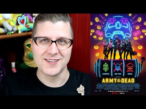 Army of the Dead - A Rambling Review