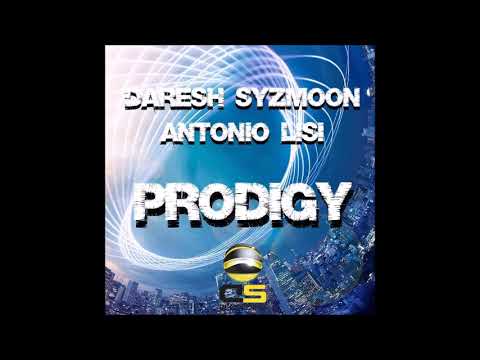 Daresh Syzmoon & Antonio Lisi - Prodigy