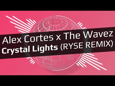 𝗔𝗹𝗲𝘅 𝗖𝗼𝗿𝘁𝗲𝘀 x 𝗧𝗵𝗲 𝗪𝗮𝘃𝗲𝘇 (feat. Dianna) - Crystal Lights (𝗥𝗬𝗦𝗘 Remix)