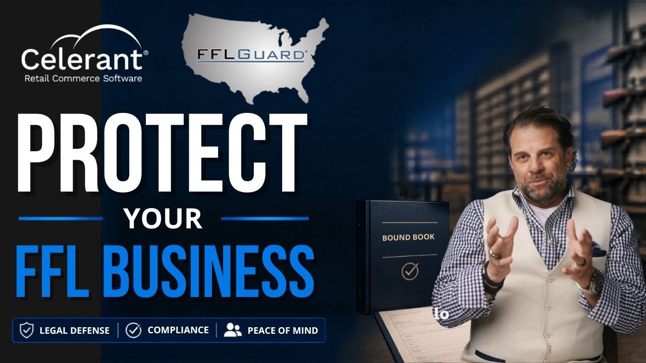 Why FFL Dealers Trust FFLGuard + Celerant to Stay Compliant (Review)