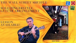 The Wall Street Shuffle, 10CC, SoloFfingerstyle Guitar, Jake Reichbart