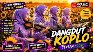 Download lagu 🎶 DANGDUT KOPLO VIRAL TIKTOK 🎶 LAGU HITS PALING DICARI TAHUN INI mp3