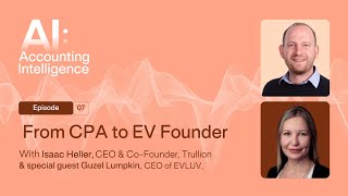 7. From CPA to EV Founder