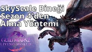 Guild Wars 2 Türkçe SkyScale Bineği Sezon 4'den Alma Rehberi