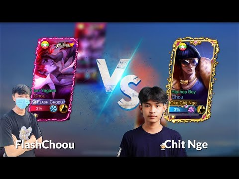 Global 1 Flash Chou Vs Chit Nge . Hard Game GG!!