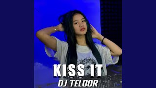 Download lagu KISS IT mp3