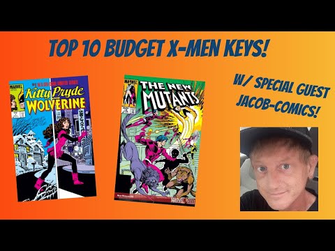 Top 10 Budget X-Men Keys! Part 1