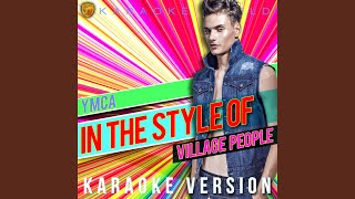 Ymca (In the Style of Village People) (Karaoke Version)