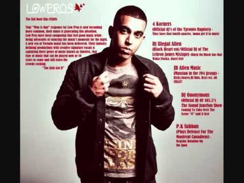 Low Pros - take care of you.wmv