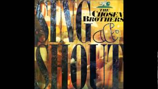The Chosen Brothers - Hey Lady